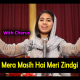 Mera Masih Hai Meri Zindgi - With Chorus - Karaoke Mp3 - Jonita Pervaiz