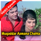 Muqaddar Aazmana Chata Hoon - Mp3 + VIDEO Karaoke - Rafi