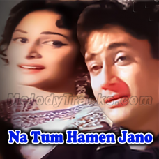 Na Tum Hamen Jano - Karaoke mp3 - Hemant Kumar
