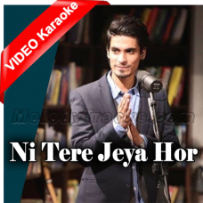 Ni Tere Jeya Hor Disda - Nescafe - Mp3 + VIDEO Karaoke - Zeeshan Ali