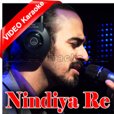 Nindiya Re - Coke Studio 4 - Mp3 + VIDEO Karaoke - Kaavish