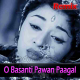 O Basanti Pawan Paagal - Remix - Karaoke Mp3 - Lata Mangeshkar