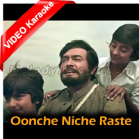 Oonche Niche Raste - Mp3 + VIDEO Karaoke - Kishore Kumar, Lata Mangeshkar