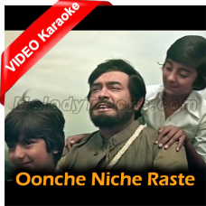 Oonche Niche Raste - Mp3 + VIDEO Karaoke - Kishore Kumar, Lata Mangeshkar
