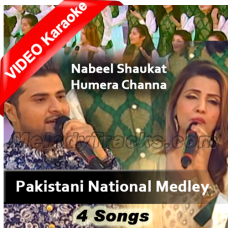Pakistani National Medley - Without Chorus - Mp3 + VIDEO Karaoke - Nabeel Shaukat & Humera Chana