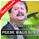 Peene Walo Suno - Without Chorus - Mp3 + VIDEO Karaoke - Pankaj Udhas