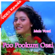 Poo Pookum Osai - With Chorus - Male Vocal - Mp3 + VIDEO Karaoke - Sujatha Mohan & Malaysia Vasudevan