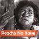 Poocho Na Kaise - Karaoke mp3 - Manna Dey