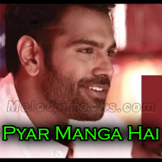 Pyar Manga Hai - The Unwind Mix - Karaoke mp3 - Sreerama Chandra