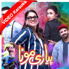 Pyari Mona - Mp3 + VIDEO Karaoke - Annural Khalid