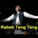 Rabab Tang Tang Tang - Karaoke Mp3 - Bilawal Sayed