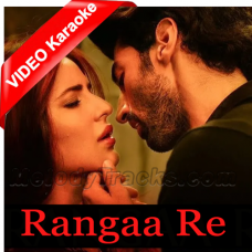 Rangaa Re - Mp3 + VIDEO Karaoke - Sunidhi Chohan, Amit Trivedi