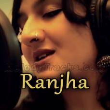 Ranjha - Karaoke mp3 - Bhavya Pandit & Vashisth Trivedi