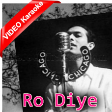 Ro Diye Jab Yaad Unki Aa Gayi - Mp3 + VIDEO Karaoke - Talat Mahmood