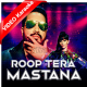 Roop Tera Mastana - Mp3 + VIDEO Karaoke - Mika Singh