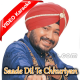 Saade Dil Te Chhuriyan Chaliyan - Mp3 + VIDEO Karaoke - Daler Mehndi