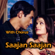 Saajan Saajan - With Chorus - Karaoke mp3 - Alka Yagnik, Kumar Sanu, Sapna Awasthi
