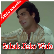 Sabak Jisko Wafa Ka Yaad - Mp3 + VIDEO Karaoke - Pankaj Udhas