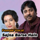 Sajna Barse Hain Kyun Akhiyan - Female Vocal - Karaoke mp3 - Rashid Khan & Arpita Chatterjee