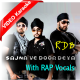 Sajna Ve Door Deya - With Rap - Mp3 + Video Karaoke  - RDB - Punjabi