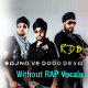 Sajna  Ve Door Deya - Without Rap - Karaoke Mp3 - RDB - Punjabi 