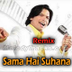 Sama Hai Suhana - Remix - Karaoke Mp3 - Shaan - Dance Masti -1997