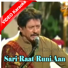 Sari Raat Runi Aan - Mp3 + VIDEO Karaoke - Atta Ulla Khan