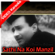 Sathi Na Koi Manzil - Ehsaas Old Classics - 33 - Mp3 + VIDEO Karaoke - Dhawaal Chandwadkar 