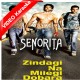 Senorita - Zindagi Na Milegi Dobara - Mp3 + VIDEO Karaoke - 2011