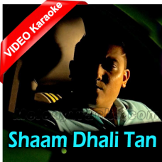 Shaam Dhali Tan Tana Tan - Free Style - Mp3 + VIDEO Karaoke - Amrish Persaud