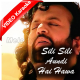 Ae Jo Silli Silli - Mp3 + VIDEO Karaoke - Hans Raj Hans