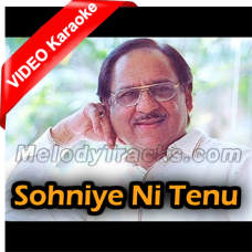 Sohniye Ni Tenu Main Pyar Karan - Mp3 + VIDEO Karaoke - Ghulam Ali