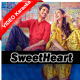 Sweetheart - Mp3 + VIDEO Karaoke - Dev Nagi