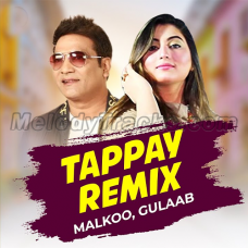 Tappay - Remix - Karaoke mp3 - Malkoo & Summan