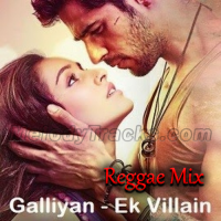 Teri Galliyan - Reggae Mix - Karaoke Mp3 - ANKIT TIWARI