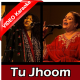 Tu Jhoom - Coke Studio - Season 14 - Mp3 + VIDEO Karaoke - Naseebo Lal, Abida Parveen