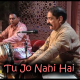 Tu Jo Nahi Hai - Karaoke mp3 - Tariq Shah
