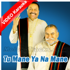 Tu-Mane-Ya-Na-Mane-Dildara-Karaoke