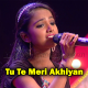 Tu Te Meri Akhiyan - Karaoke Mp3 - Indian Idol - Ritu