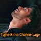 Tujhe Kitna Chahne Lage Hum - Karaoke Mp3 - Arijit Singh - Kabir Singh 2019