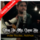 Tum Jo Mil Gaye Ho - Cover - Mp3 + VIDEO Karaoke - Indie Routes - Aabhas