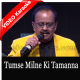 Tumse Milne Ki Tamanna Hai - Mp3 + VIDEO Karaoke - S. P. Balasubrahmanyam