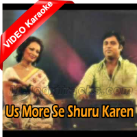Us More Se Shuru Karen - Longer Version - Mp3 + VIDEO Karaoke - Jagjit Singh