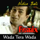 Wada tera Wada - Remix - Karaoke Mp3 - Nitin Bali