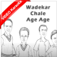 Wadekar Chale Age Age - Mp3 + VIDEO Karaoke - Indian Cricket Song