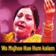 Wo Mujhse Hue Hum Kalam - Karaoke Mp3 - Farida Khanum