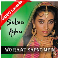 Woh Raat Sapnon Mein Aaye - Mp3 + VIDEO Karaoke - Salma Agha