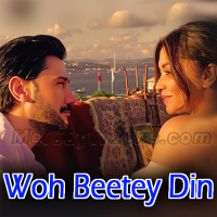 Woh Beetey Din - Karaoke mp3 - Tanya Singgh