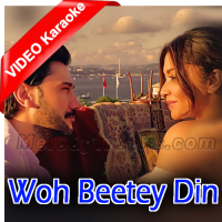 Woh Beetey Din - Mp3 + VIDEO Karaoke - Tanya Singgh
