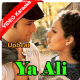 Ya Ali - Upbeat - Mp3 + VIDEO Karaoke - Zubeen Garg